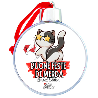 Addobbo natalizio "BUONE FESTE DI MERDA"