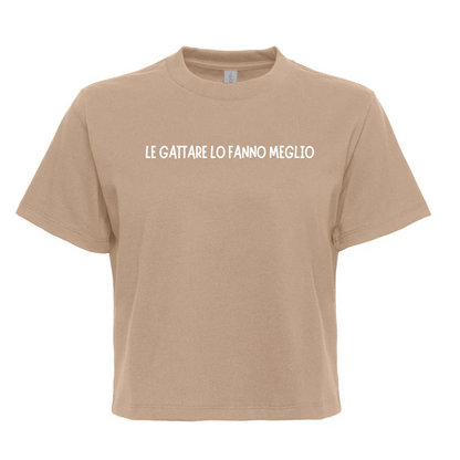Top Crop Donna "LE GATTARE LO FANNO MEGLIO"