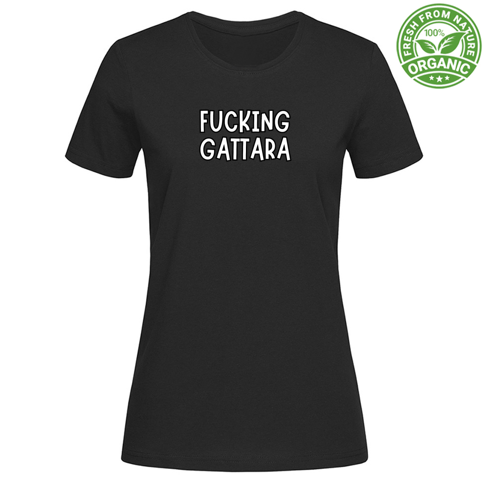 T-Shirt Woman Organic T-shirt FUCKING GATTARA