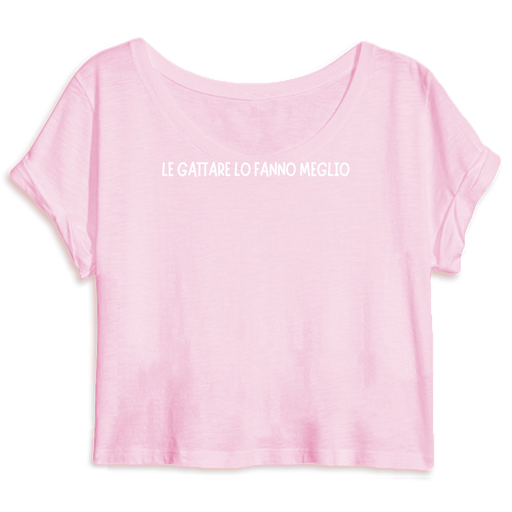 Top Crop Donna "LE GATTARE LO FANNO MEGLIO"